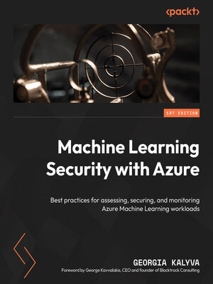 cover image of Machine Learning Security with Azure